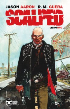 scalped libro 01 (4ª ed.)-jason aaron-9788419626547
