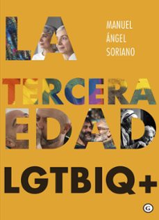 la tercera edad lgtbiq+-9788419728647