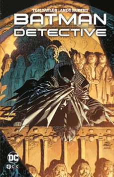 batman: el detective-tom taylor-9788419811547