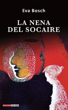 la nena del socaire-eva bosch pareras-9788419956347