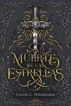 nytefall 1. la muerte de las estrellas-chloe c. peñaranda-9788419988447
