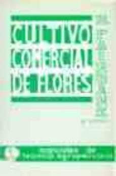 cultivo comercial de flores al aire libre (2ª ed.)-h. fairbank-9788420001647