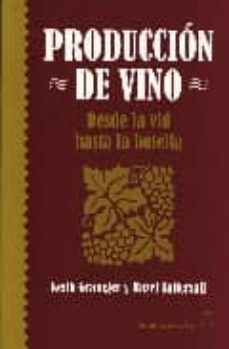 produccion de vino. desde la vid hasta la botella-9788420010847