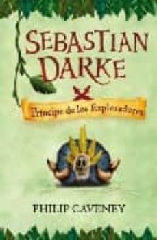sebastian darke: principe de los exploradores-9788420473147