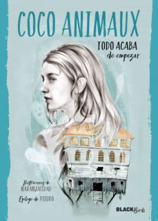 todo acaba de empezar (coleccion @blackbirds) (ebook)-coco animaux-9788420486147