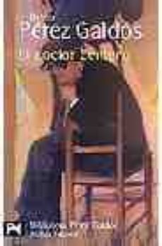 el doctor centeno-benito perez galdos-9788420639147