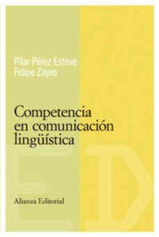 competencia en la comunicacion linguistica (ebook)-pilar perez esteve-felipe zayas-9788420685847