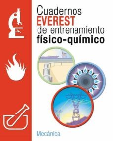 cuadernos everest de entrenamiento fisico-quimico. mecanica (eso)-9788424109547