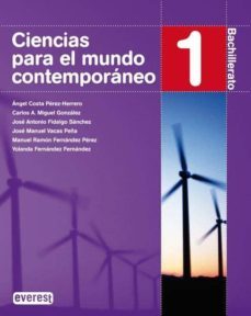 ciencias para el mundo contemporaneo 1º bachillerato-9788424191047