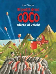 el petit drac coco: alerta al volca!-9788424659547