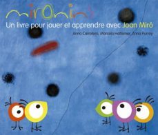 mironins: un livre pour jouer et apprendre avec joan miro-ana carretero garcia-marcela hattemer-9788425226847