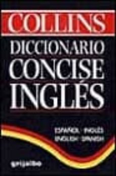 collins diccionario concise ingles. español-ingles, english-spani sh-9788425329647
