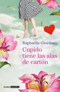 cupido tiene las alas de cartón (ebook)-raphaelle giordano-9788425358647