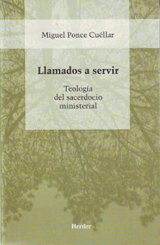 llamados a servir: teologia del sacerdocio ministerial-9788425421747