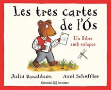 les tres cartes de l os-julia donaldson-9788426143747