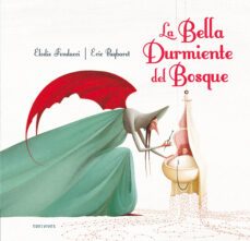 la bella durmiente del bosque-charles perrault-elodie fondacci-9788426386847