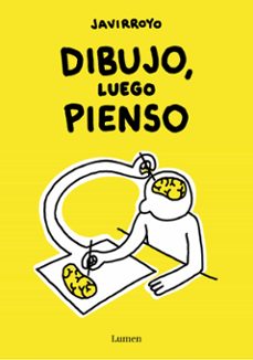 dibujo, luego pienso-9788426424747