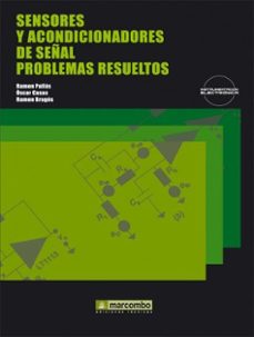 sensores y acondicionadores de señal problemas resueltos-9788426714947
