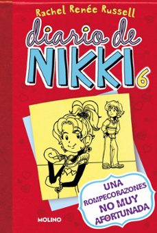 diario de nikki, 6: una rompecorazones no muy afortunada-rachel renee russell-9788427204447