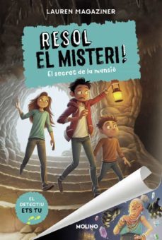 resol el misteri! 1 - el secret de la mansió (ebook)-lauren magaziner-9788427226647