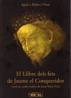 el llibre dels fets de jaume el conqueridor-robert vinas-9788427308947