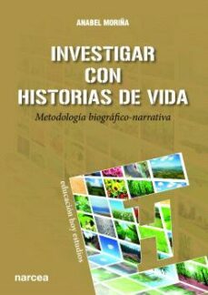 investigar con historias de vida-anabel moriña-9788427722347