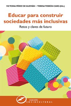 educar para construir sociedades más inclusivas-victoria perez de guzman-9788427728547