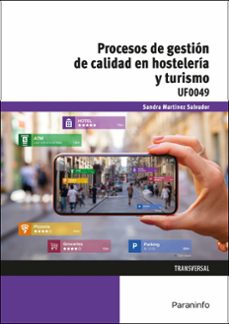 (uf0049) procesos de gestion de calidad en hosteleria y turismo-9788428359047