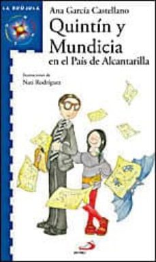 quintin y mundicia en el pais de alcantarilla-9788428530347