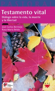 testamento vital (ebook)-jose carlos bermejo-rosa maria belda moreno-9788428825047