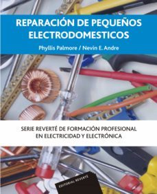 reparacion de pequeños electrodomesticos (ebook)-ph. palmore-e. nevin-9788429191547