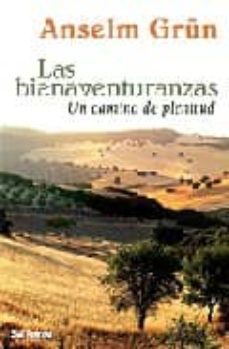 las bienaventuranzas: un camino de plenitud-9788429317947