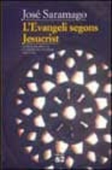 l evangeli segons jesucrist-jose saramago-9788429747447