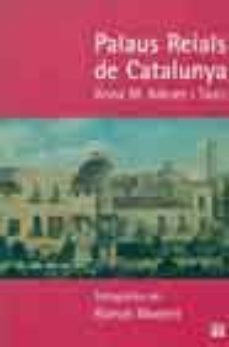palaus reials de catalunya-9788429753547
