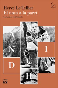 el nom a la paret-herve le tellier-9788429783247