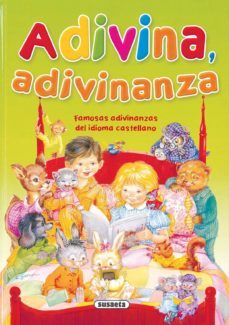 adivina adivinanza: famosas adivinanzas del idioma castellano-9788430504947