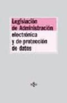 legislacion de administracion electronica y de proteccion de dato s-9788430948147