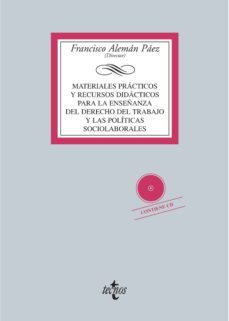 materiales practicos y recursos didacticos para la enseñanza del derecho del trabajo y las politicas sociolaborales (ebook)-francisco aleman paez-amparo ballester pastor-jaime cabeza pereiro-9788430959747