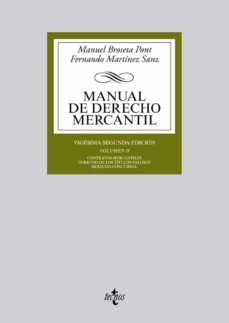 manual de derecho mercantil (vol. ii) (22ª ed.): contratos mercantiles. derecho de los titulos-valores derecho concursal)-manuel broseta pont-fernando martinez sanz-9788430966547