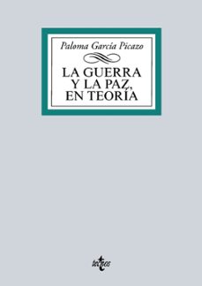la guerra y la paz en teoria-9788430970247