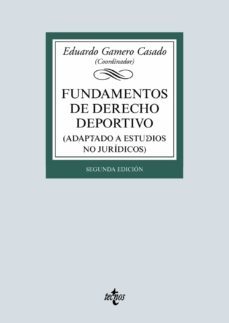 fundamentos de derecho deportivo (2ª ed.): adaptado a estudios no juridicos (2ª ed.)-9788430979547