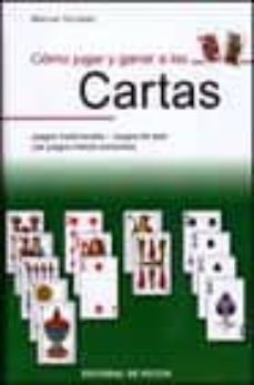como jugar y ganar a las cartas-9788431529147