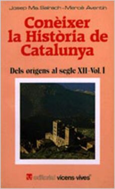 coneixer la historia de catalunya vol.i-josep maria salrach i mares-9788431623647