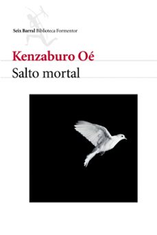 salto mortal-kenzaburo oe-9788432227547