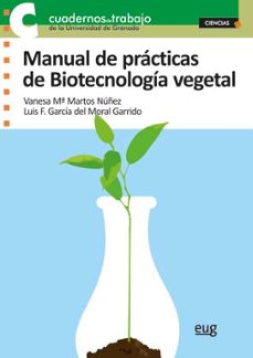 manual de prácticas de biotecnología vegetal-vanessa maria martos nuñez-9788433859747
