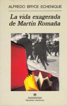 la vida exagerada de martin romaña-alfredo bryce echenique-9788433909947