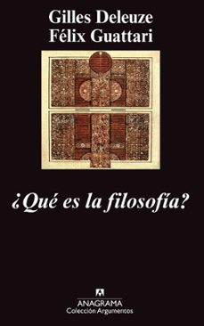 ¿que es la filosofia? (8ª ed.)-gilles deleuze-felix guattari-9788433913647