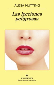 las lecciones peligrosas-alissa nutting-9788433935847