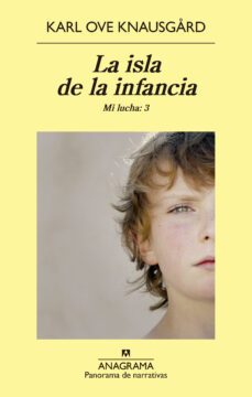 la isla de la infancia (mi lucha 3)-karl ove knausgard-9788433979247