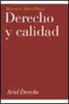 derecho y calidad: el regimen juridico de la normalizacion tecnic a-9788434432147